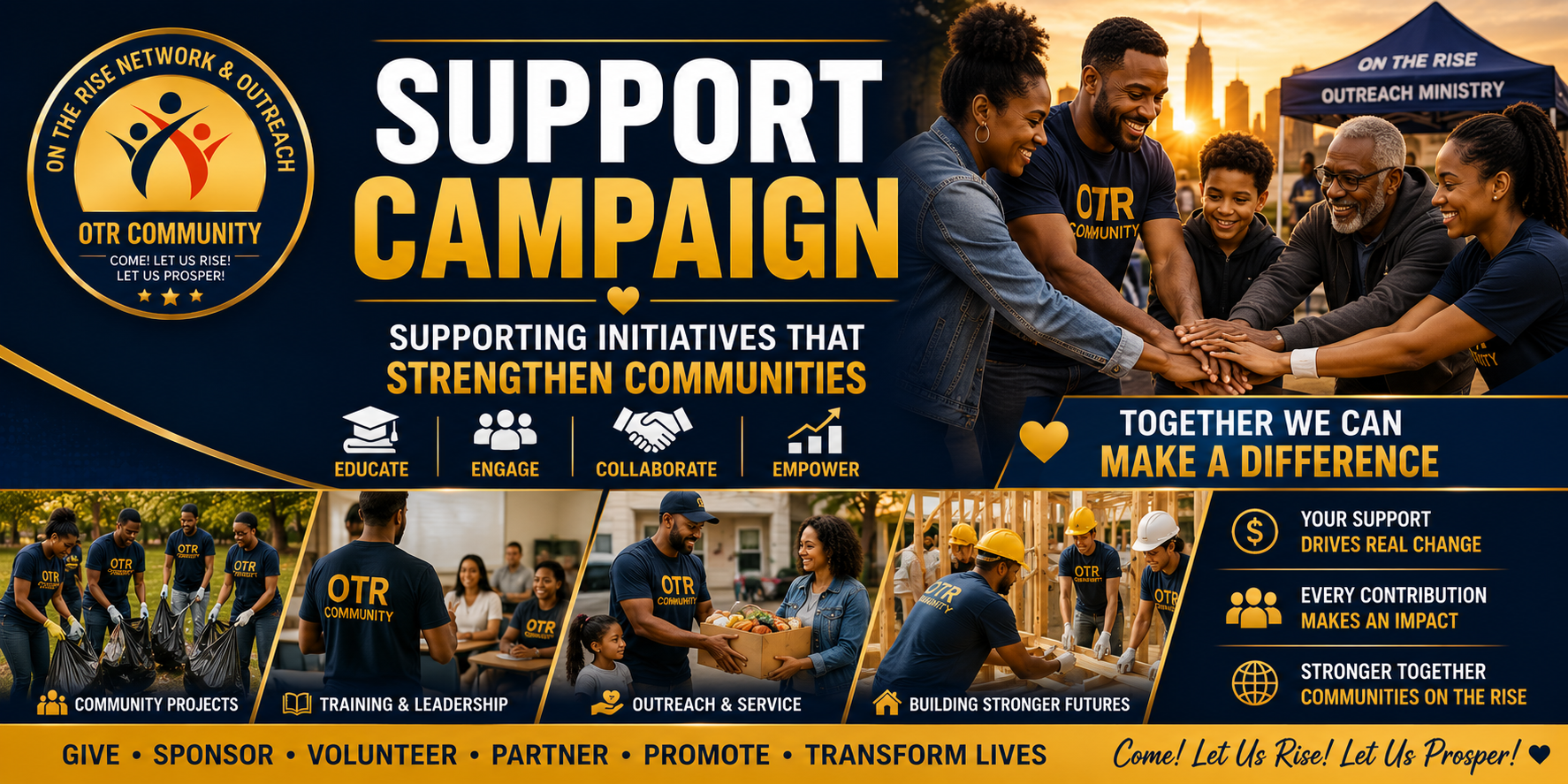 OTR Community Campaign Support — people contributing resources, service, sponsorship, and leadership to strengthen communities