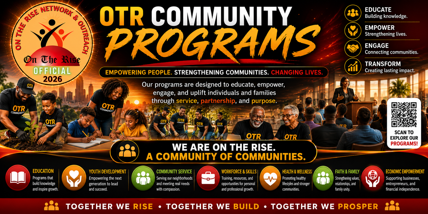 OTR Community Programs — We Are On The Rise, A Community of Communities